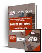 Apostila Prefeitura de Monte Belo - MG - Administrador Apostila Prefeitura de Monte Belo - MG - Administrador