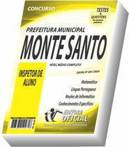 Apostila Prefeitura de Monte Santo de Minas - Inspetor de Aluno Apostila Prefeitura de Monte Santo de Minas - Inspetor de Aluno