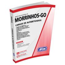 Apostila Prefeitura de Morrinhos-GO 2023 - Cargos de Alfabetizados Apostila Prefeitura de Morrinhos-GO 2023 - Cargos de Alfabetizados