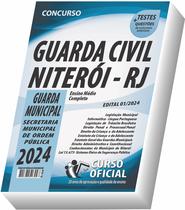 Apostila Prefeitura de Niterói - RJ - Guarda Civil Municipal - Apostila Completa