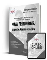 Apostila Prefeitura de Nova Friburgo - RJ - Agente Administrativo - Apostilas Opção