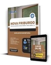 Apostila Prefeitura de Nova Friburgo - RJ - Auxiliar de Secretaria - Editora Solução