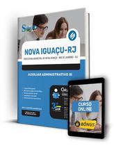 Apostila Prefeitura de Nova Iguaçu - RJ 2024 - Auxiliar Administrativo III