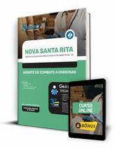 Apostila Prefeitura de Nova Santa Rita - RS - Agente de Combate a Endemias