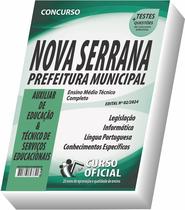 Apostila Prefeitura de Nova Serrana - MG - Técnico de Serviços Educacionais - Auxiliar de Educação Apostila Prefeitura de Nova Serrana - MG - Técnico de Serviços Educacionais - Auxiliar de Educação