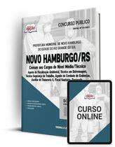 Apostila Prefeitura de Novo Hamburgo - RS - Comum aos Cargos de Nível Médio/Técnico Apostila Prefeitura de Novo Hamburgo - RS - Comum aos Cargos de Nível Médio/Técnico