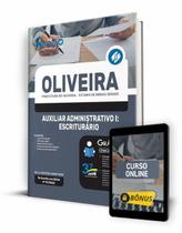 Apostila Prefeitura de Oliveira - MG - Auxiliar Administrativo I: Escriturário