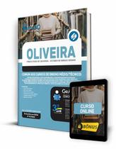 Apostila Prefeitura de Oliveira - MG - Comum aos Cargos de Ensino Médio/Técnico