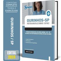 Apostila Prefeitura de Ourinhos - SP 2024 - Técnico Municipal de Nível Médio - NT - TE - Técnico em Enfermagem (Para atuar em UBS)