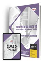 Apostila Prefeitura de Ouro Preto do Oeste - RO 2024 - Agente de Combate às Endemias Apostila Prefeitura de Ouro Preto do Oeste - RO 2024 - Agente de Combate às Endemias