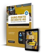 Apostila Prefeitura de Ouro Preto do Oeste - RO 2024 - Motorista de Transporte Escolar