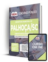 Apostila Prefeitura de Palhoça - SC - Comum aos Cargos de Ensino Superior Apostila Prefeitura de Palhoça - SC - Comum aos Cargos de Ensino Superior