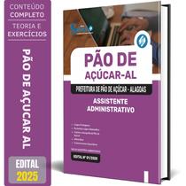 Apostila Prefeitura De Pão De Açúcar-Al 2025 - Assistente Administrativo