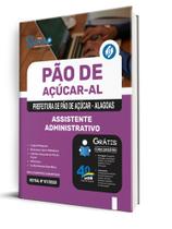 Apostila Prefeitura de Pão de Açúcar-AL - Assistente Administrativo