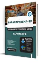 Apostila Prefeitura de Paranapanema-SP - Almoxarife Apostila Prefeitura de Paranapanema-SP - Almoxarife