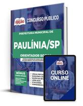 Apostila Prefeitura de Paulínia - SP - Orientador Social