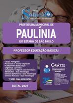 Apostila Prefeitura de Paulínia - SP - Professor Educação Básica I