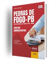 Apostila Prefeitura de Pedras de Fogo - PB 2025 - Auxiliar Administrativo