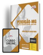 Apostila Prefeitura de Perdigão - MG 2024 - Auxiliar de Secretaria Apostila Prefeitura de Perdigão - MG 2024 - Auxiliar de Secretaria