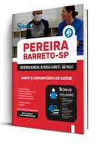 Apostila Prefeitura de Pereira Barreto - SP 2026 - Agente Comunitário de Saúde