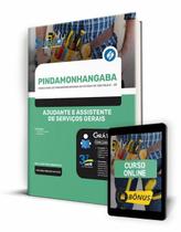 Apostila Prefeitura de Pindamonhangaba - SP - Ajudante e Assistente de Serviços Gerais Apostila Prefeitura de Pindamonhangaba - SP - Ajudante e Assistente de Serviços Gerais