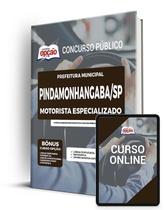Apostila Prefeitura de Pindamonhangaba - SP Motorista Especializado Apostila Prefeitura de Pindamonhangaba - SP Motorista Especializado