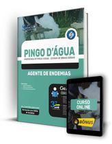Apostila Prefeitura de Pingo D'Água - MG - Agente de Endemias - Editora Solução Apostila Prefeitura de Pingo D'Água - MG - Agente de Endemias - Editora Solução