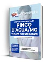 Apostila Prefeitura de Pingo DÁgua - MG - Técnico em Enfermagem Apostila Prefeitura de Pingo DÁgua - MG - Técnico em Enfermagem