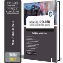 Apostila Prefeitura De Pinheiro Ma 2024 - Guarda Municipal - Editora Solucao