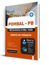 Apostila Prefeitura de Pombal - PB - Agente de Trânsito Apostila Prefeitura de Pombal - PB - Agente de Trânsito
