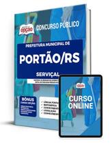 Apostila Prefeitura de Portão - RS - Serviçal - Apostilas Opção Apostila Prefeitura de Portão - RS - Serviçal - Apostilas Opção
