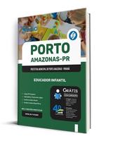 Apostila Prefeitura de Porto Amazonas - PR - Educador Infantil