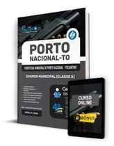 Apostila Prefeitura de Porto Nacional - TO 2024 - Guarda Municipal (Classe A) Apostila Prefeitura de Porto Nacional - TO 2024 - Guarda Municipal (Classe A)