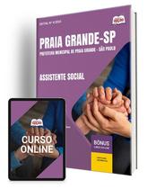 Apostila Prefeitura de Praia Grande - SP 2024 - Assistente Social