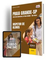Apostila Prefeitura de Praia Grande - SP 2024 - Inspetor de Alunos