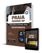 Apostila Prefeitura de Praia Grande - SP 2024 - Recepcionista - Editora Solução