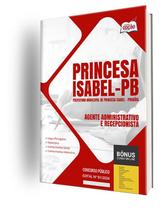 Apostila Prefeitura de Princesa Isabel - PB 2024 - Agente Administrativo e Recepcionista