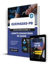 Apostila Prefeitura de Queimadas - PB 2024 - Agente Comunitário de Saúde Apostila Prefeitura de Queimadas - PB 2024 - Agente Comunitário de Saúde