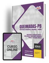 Apostila Prefeitura de Queimadas - PB 2024 - Professor de Educação Básica I - Anos Iniciais e Professor de Educação Básica I - Educação Infantil Apostila Prefeitura de Queimadas - PB 2024 - Professor de Educação Básica I - Anos Iniciais e Professor de Educação Básica I - Educação Infantil