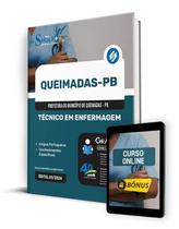 Apostila Prefeitura de Queimadas - PB 2024 - Técnico em Enfermagem Apostila Prefeitura de Queimadas - PB 2024 - Técnico em Enfermagem