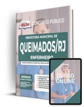 Apostila Prefeitura de Queimados - RJ - Enfermeiro Apostila Prefeitura de Queimados - RJ - Enfermeiro