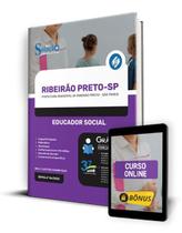 Apostila Prefeitura de Ribeirão Preto - SP 2024 Educador Social Apostila Prefeitura de Ribeirão Preto - SP 2024 Educador Social