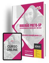 Apostila Prefeitura de Ribeirão Preto - SP 2024 - Professor de Educação Básica I e II - Apostilas Opção