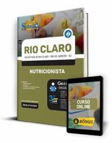 Apostila Prefeitura de Rio Claro - RJ - Nutricionista - Editora Solução Apostila Prefeitura de Rio Claro - RJ - Nutricionista - Editora Solução