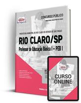 Apostila Prefeitura de Rio Claro - SP - Professor de Educação Básica I - PEB I Apostila Prefeitura de Rio Claro - SP - Professor de Educação Básica I - PEB I