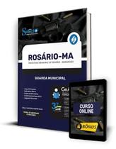 Apostila Prefeitura de Rosário - MA 2024 - Guarda Municipal