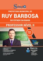 Apostila Prefeitura De Ruy Barbosa Ba - Professor Nível 2