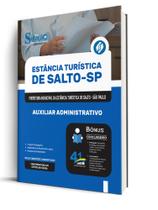 Apostila Prefeitura de Salto-SP - Auxiliar Administrativo Apostila Prefeitura de Salto-SP - Auxiliar Administrativo