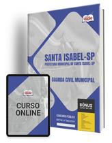 Apostila Prefeitura de Santa Isabel - SP 2024 - Guarda Civil Municipal