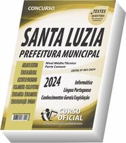 Apostila Prefeitura de Santa Luzia - MG - Nível Médio e Técnico - Parte Comum aos Cargos